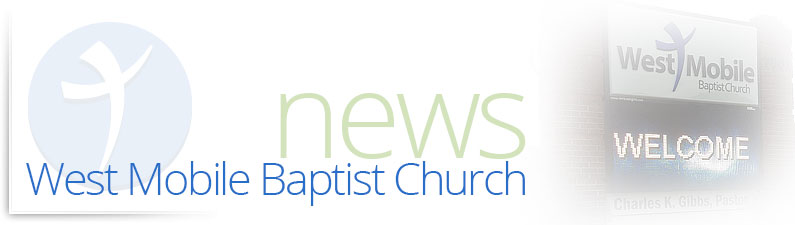 West Mobile Baptist Church Blog